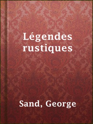 cover image of Légendes rustiques